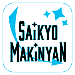 Saikyo Makinyan